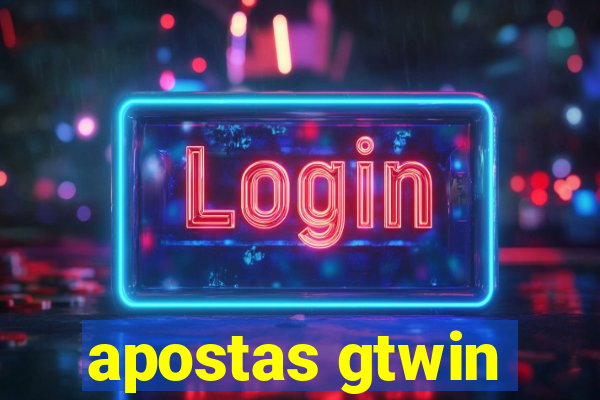 apostas gtwin